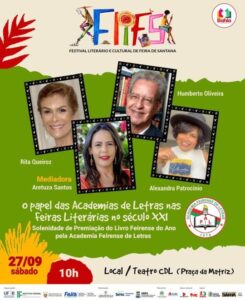 Cultura25 de setembro de 2025 Academia Feirense de Letras promove debate no Flifs sobre o papel das academias no século 21 Evento terá ainda a entrega do prêmio Livro Feirense do Ano, neste sábado (27), no Teatro CDL, em Feira de Santana O Festival Literário e Cultural de Feira de Santana (Flifs 2025) contará, neste sábado (27), com uma mesa dedicada ao tema ‘O papel das Academias de Letras nas Feiras Literárias no século 21’. O encontro acontecerá às 10h, no Teatro CDL, na Praça da Matriz, reunindo escritores e acadêmicos em uma reflexão sobre a relevância dessas instituições no cenário cultural contemporâneo.
