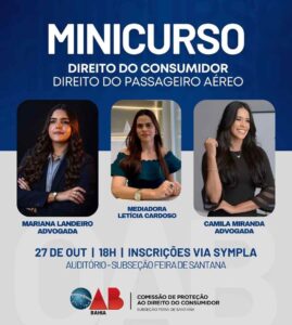 Passageiro aéreo: conheça os direitos que a OAB Subseção Feira de Santana está ajudando a revelar Minicurso gratuito da OAB Subseção Feira de Santana aborda deveres das companhias e direitos pouco exercidos pelos viajantes