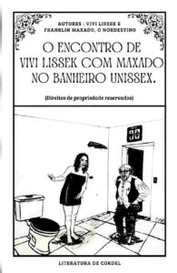 Franklin Maxado e Vivi Lissek lançam cordel em Salvador