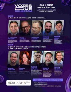 Vozes que Conectam discute comunicação e informação na Bahia Seminário reúne especialistas para tratar de TV 3.0, publicidade e integridade da informação