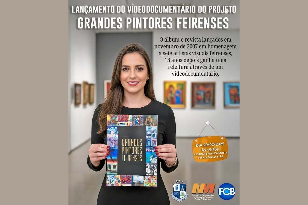 Cinema, arte e memória no Casarão Fróes da Motta Fundação inicia temporada com documentários sobre grandes pintores feirenses e a história do próprio Casarão