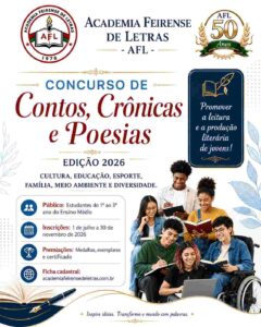 Academia Feirense de Letras  abre inscrições para concurso literário voltado estudantes do Ensino Médio

Edição 2026 do Concurso de Contos, Crônicas e Poesias recebe inscrições de 1º de julho a 30 de novembro e dá continuidade ao projeto que revelou 23 jovens autores em Feira de Santana