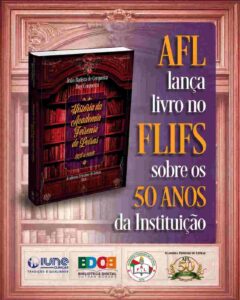 Academia Feirense de Letras lança livro sobre seus 50 anos na abertura do Flifs ‘História da Academia Feirense de Letras — 1976 a 2026’, de João Batista de Cerqueira e Ruy Cerqueira, será lançada no dia 25 de agosto, às 17h A Academia Feirense de Letras lançará, em 25 de agosto, às 17h, o livro ‘História da Academia Feirense de Letras — 1976 a 2026’, de autoria do presidente da instituição, João Batista de Cerqueira, e do acadêmico efetivo Ruy Cerqueira. O lançamento será realizado durante a abertura oficial do estande da AFL no Festival Literário e Cultural de Feira de Santana (Flifs 2026).
