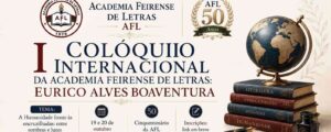 Colóquio internacional da Academia Feirense de Letras reune escritores e pesquisadores de diversos países Encontro homenageará Eurico Alves Boaventura nos dias 19 e 20 de outubro, em Feira de Santana, com sessões híbridas Pesquisadores e escritores de diversos países participarão do I Colóquio Internacional da Academia Feirense de Letras, nos dias 19 e 20 de outubro, em Feira de Santana. As inscrições permanecem abertas. A maior parte das atividades ocorrerá no Casarão Eduardo Fróes da Motta, em sessões híbridas, com transmissão on-line.
